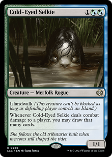 Cold-Eyed Selkie⁣ - Commander: The Lost Caverns of Ixalan⁣ (Rare)⁣ [266]