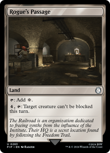 Rogue's Passage⁣ - Universes Beyond: Fallout⁣ (Uncommon)⁣ [283]