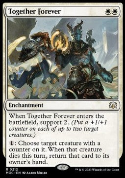 Together Forever⁣ - Commander: March of the Machine⁣ (Rare)⁣ [212]
