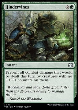 Hindervines⁣ - Commander: March of the Machine⁣ (Uncommon)⁣ [301]