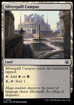 Silverquill Campus⁣ - Commander: March of the Machine⁣ (Common)⁣ [423]