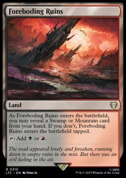 Foreboding Ruins⁣ - Commander: The Lord of the Rings: Tales of Middle-earth⁣ (Rare)⁣ [310]