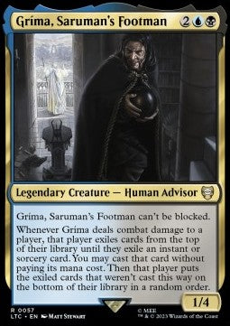 Gríma, Saruman's Footman⁣ - Commander: The Lord of the Rings: Tales of Middle-earth⁣ (Rare)⁣ [57]