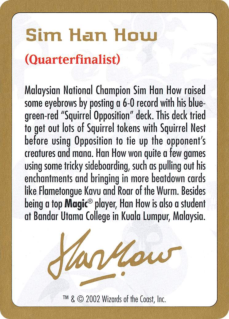 Sim Han How Bio (WCD-) - World Championship Decks 2002