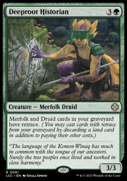 Deeproot Historian⁣ - Commander: The Lost Caverns of Ixalan⁣ (Rare)⁣ [91]