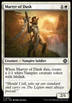 Martyr of Dusk⁣ - Commander: The Lost Caverns of Ixalan⁣ (Common)⁣ [132]