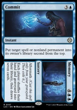 Commit // Memory⁣ - Commander: The Lost Caverns of Ixalan⁣ (Rare)⁣ [147]