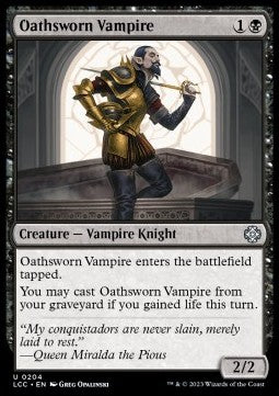 Oathsworn Vampire⁣ - Commander: The Lost Caverns of Ixalan⁣ (Uncommon)⁣ [204]