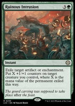 Ruinous Intrusion⁣ - Commander: The Lost Caverns of Ixalan⁣ (Rare)⁣ [255]