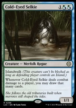 Cold-Eyed Selkie⁣ - Commander: The Lost Caverns of Ixalan⁣ (Rare)⁣ [266]