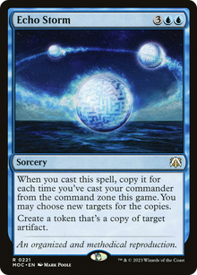 Echo Storm⁣ - Commander: March of the Machine⁣ (Rare)⁣ [221]