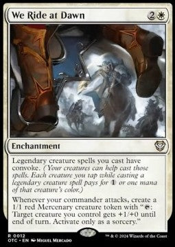 We Ride at Dawn⁣ - Commander: Outlaws of Thunder Junction⁣ (Rare)⁣ [12]