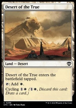 Desert of the True⁣ - Commander: Outlaws of Thunder Junction⁣ (Common)⁣ [286]
