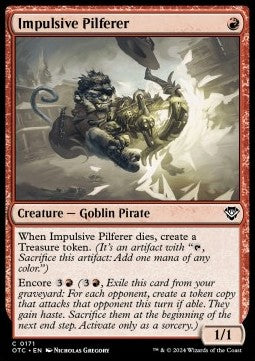 Impulsive Pilferer⁣ - Commander: Outlaws of Thunder Junction⁣ (Common)⁣ [171]