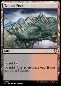 Tainted Peak⁣ - Commander: Outlaws of Thunder Junction⁣ (Uncommon)⁣ [327]