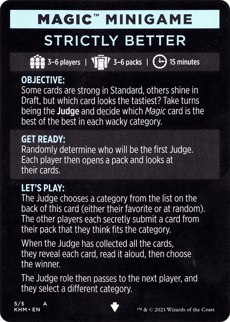 Strictly Better // Strictly Better (cont'd) (MKHM-005) - Kaldheim Minigames