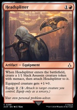 Headsplitter⁣ - Universes Beyond: Assassin's Creed: Extras⁣ (Common)⁣ [289]