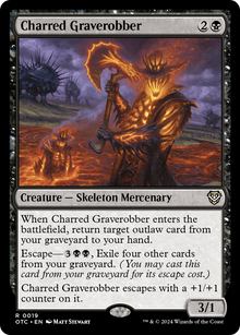 Charred Graverobber⁣ - Commander: Outlaws of Thunder Junction⁣ (Rare)⁣ [19]