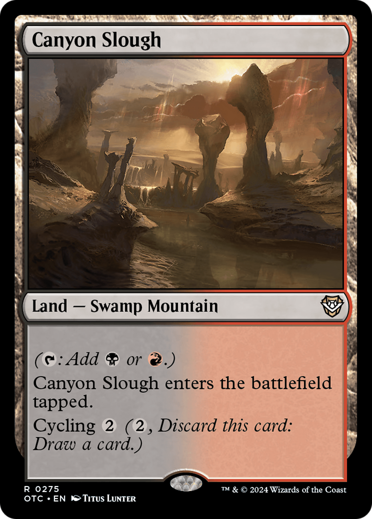Canyon Slough⁣ - Commander: Outlaws of Thunder Junction⁣ (Rare)⁣ [275]