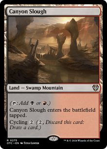 Canyon Slough⁣ - Commander: Outlaws of Thunder Junction⁣ (Rare)⁣ [275]