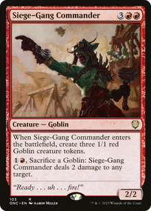 Siege-Gang Commander⁣ - Commander: Phyrexia: All Will Be One⁣ (Rare)⁣ [103]