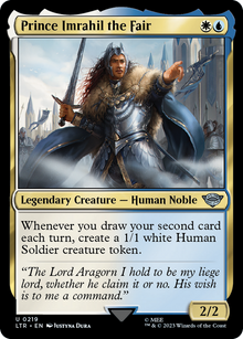 Prince Imrahil the Fair⁣ - The Lord of the Rings: Tales of Middle-earth⁣ (Uncommon)⁣ [219]