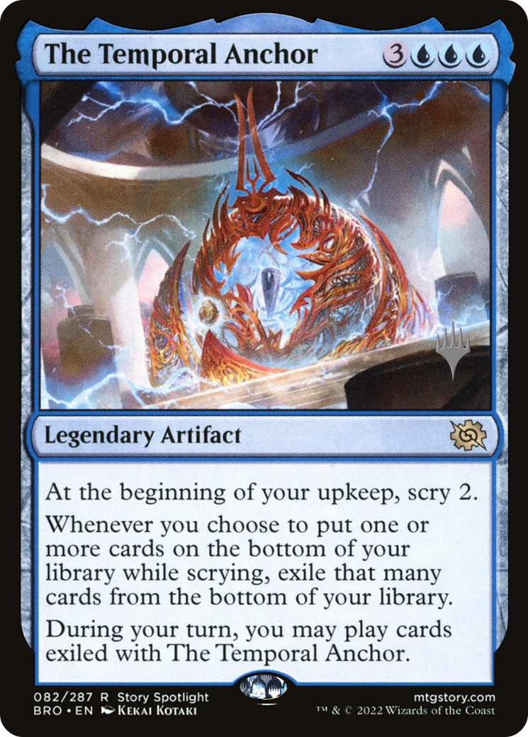 The Temporal Anchor (PPBRO-82P) - The Brothers' War Promos