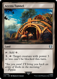 Access Tunnel⁣ - Commander: The Lord of the Rings: Tales of Middle-earth⁣ (Uncommon)⁣ [294]