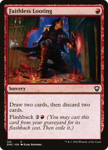 Faithless Looting⁣ - Commander: Dominaria United⁣ (Common)⁣ [122]