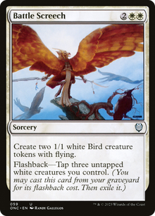 Battle Screech⁣ - Commander: Phyrexia: All Will Be One⁣ (Uncommon)⁣ [59]