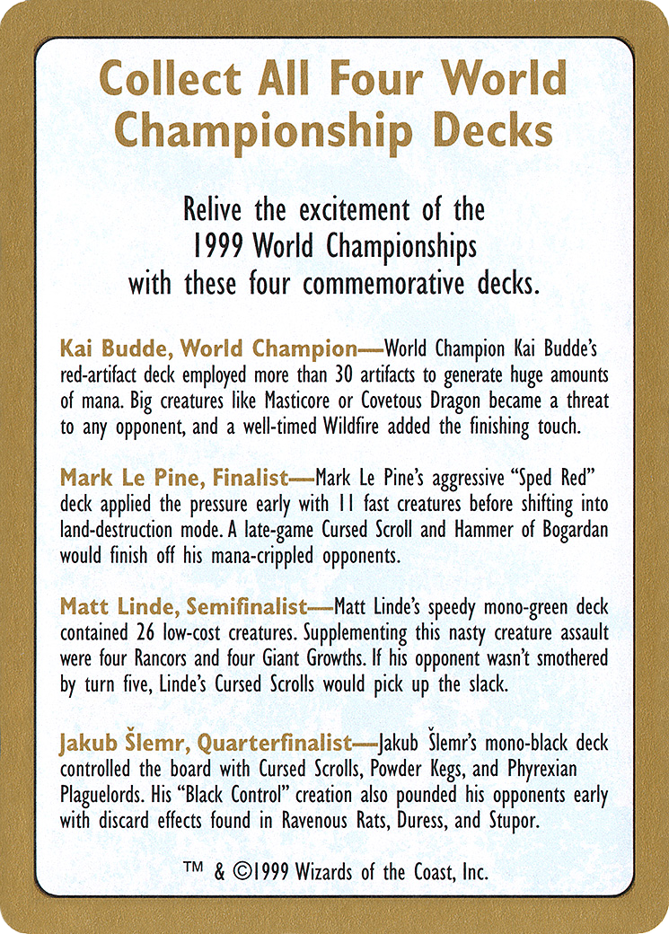 1999 World Championships Ad (WCD-) - World Championship Decks 1999