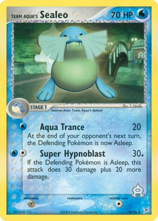 Team Aqua's Sealeo 016/95  - Reverse Holofoil Team Magma vs Team Aqua - Rare