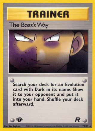 The Boss's Way 073/82  - Unlimited Team Rocket - Uncommon