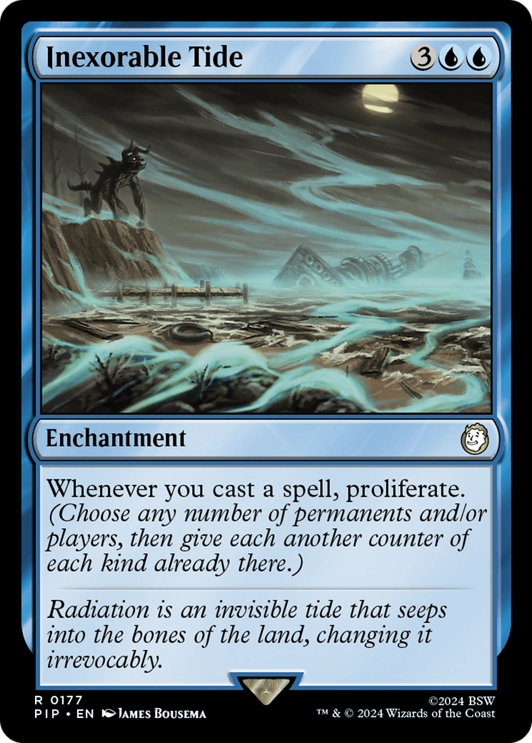 Inexorable Tide⁣ - Universes Beyond: Fallout⁣ (Rare)⁣ [177]