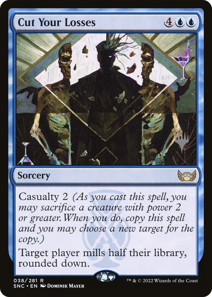 Cut Your Losses (PPSNC-38P) - Streets of New Capenna Promos