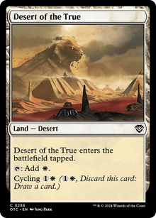 Desert of the True⁣ - Commander: Outlaws of Thunder Junction⁣ (Common)⁣ [286]