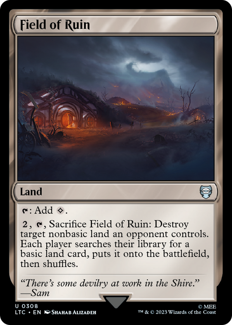 Field of Ruin⁣ - Commander: The Lord of the Rings: Tales of Middle-earth⁣ (Uncommon)⁣ [308]