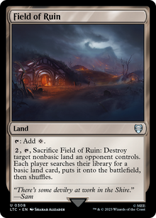 Field of Ruin⁣ - Commander: The Lord of the Rings: Tales of Middle-earth⁣ (Uncommon)⁣ [308]