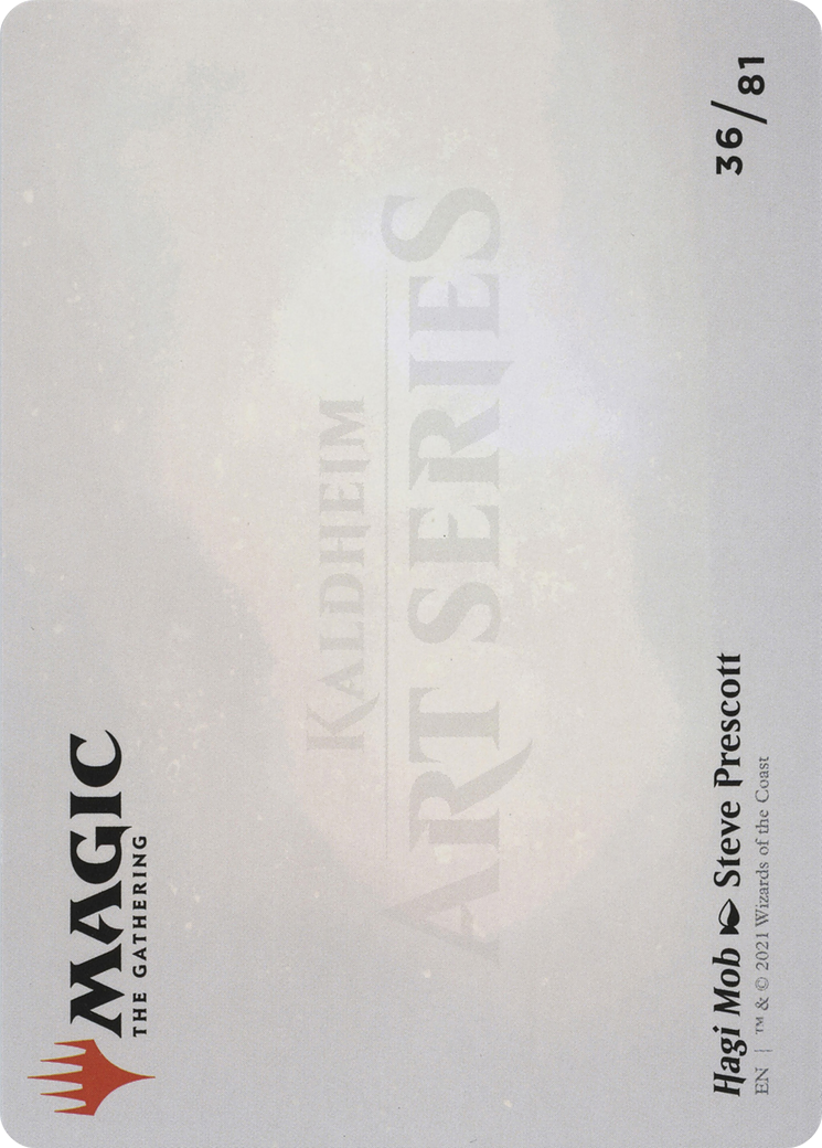 Hagi Mob // Hagi Mob (AKHM-036) - Kaldheim Art Series (Borderless)
