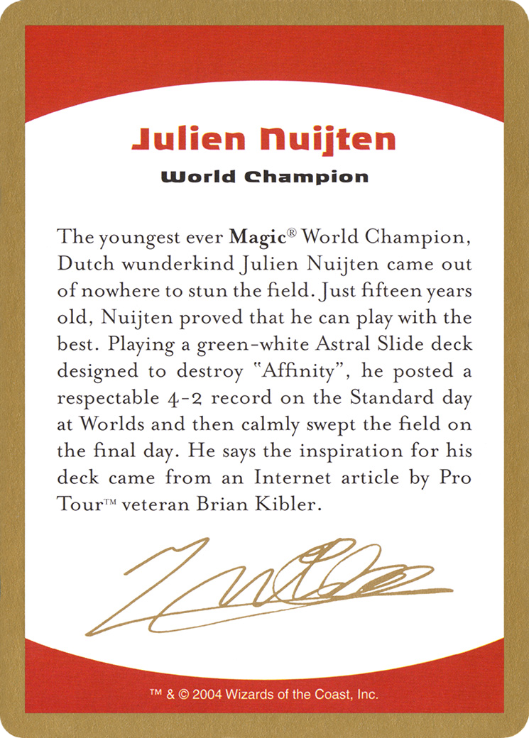 Julien Nuijten Bio (WCD-) - World Championship Decks 2004