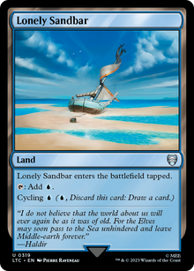 Lonely Sandbar⁣ - Commander: The Lord of the Rings: Tales of Middle-earth⁣ (Uncommon)⁣ [319]