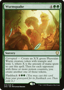 Wurmquake⁣ - Commander: Phyrexia: All Will Be One⁣ (Rare)⁣ [19]