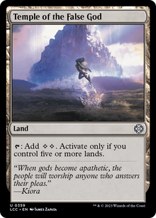 Temple of the False God⁣ - Commander: The Lost Caverns of Ixalan⁣ (Uncommon)⁣ [359]