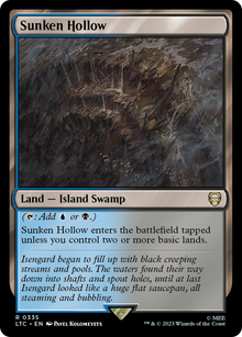 Sunken Hollow⁣ - Commander: The Lord of the Rings: Tales of Middle-earth⁣ (Rare)⁣ [335]