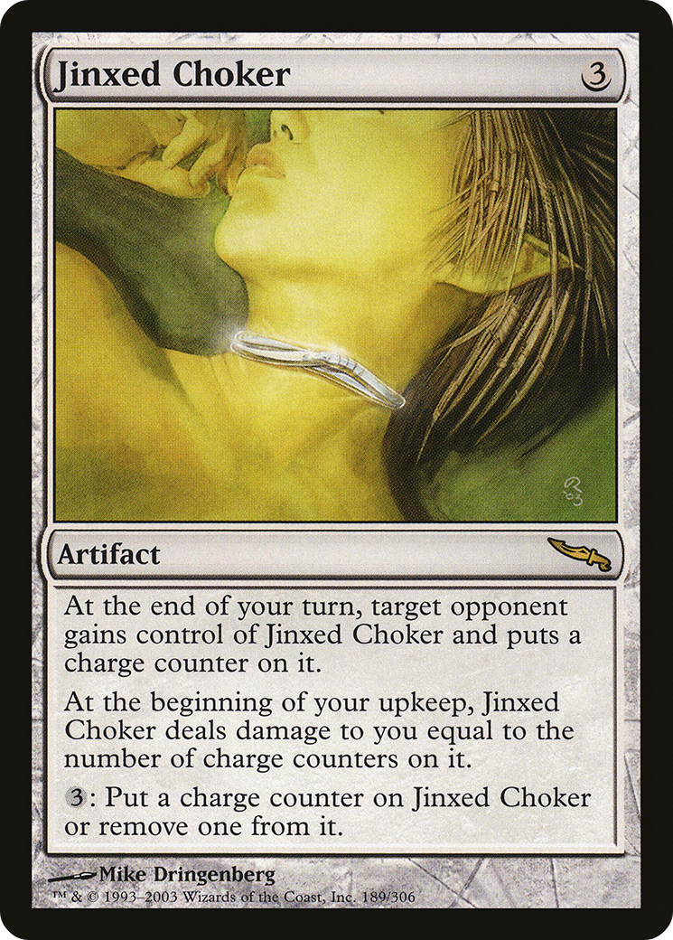 Jinxed Choker (MRD-189) - Mirrodin Foil