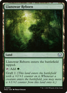 Llanowar Reborn⁣ - Commander: March of the Machine⁣ (Uncommon)⁣ [413]