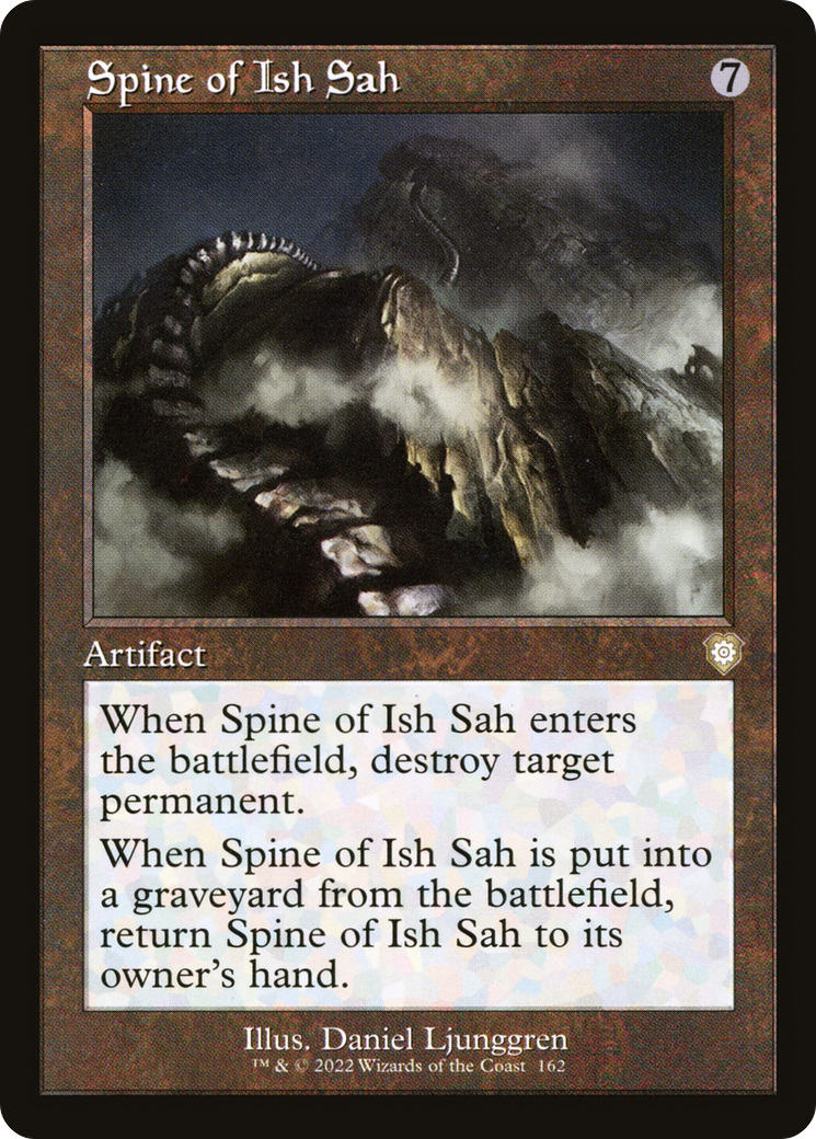 Spine of Ish Sah⁣ - Commander: The Brothers' War⁣ (Rare)⁣ [162]