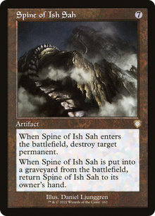 Spine of Ish Sah⁣ - Commander: The Brothers' War⁣ (Rare)⁣ [162]