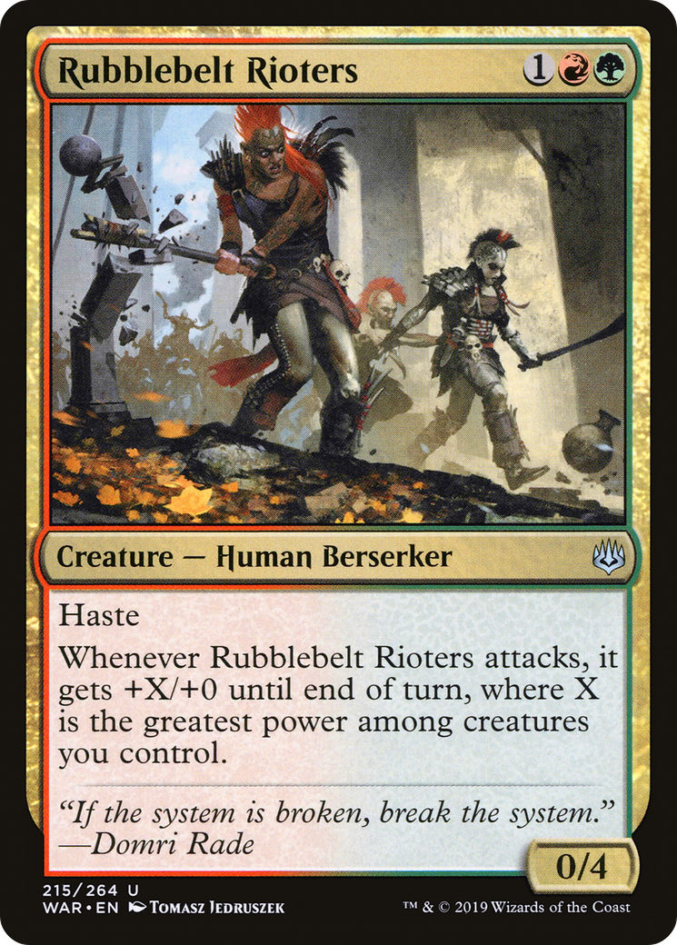 Rubblebelt Rioters⁣ - War of the Spark⁣ (Uncommon)⁣ [215]