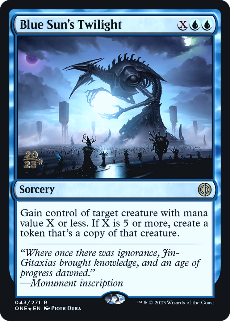 Blue Sun's Twilight (PRE-43S) - Phyrexia: All Will Be One Promos Foil